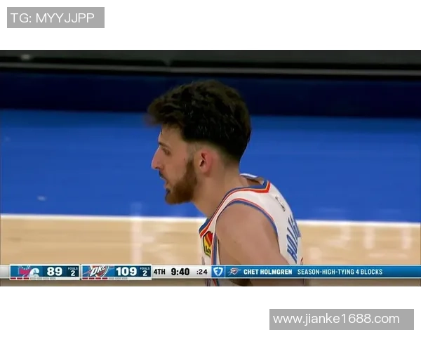 76人对雷霆精彩对决视频回顾全场亮点与精彩瞬间分析 76人对雷霆精彩对决视频回顾全场亮点与精彩瞬间分析